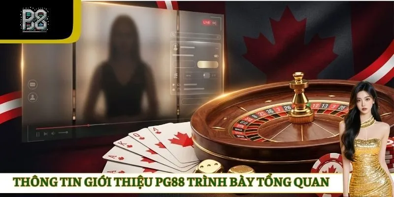 Thông tin giới thiệu PG88 trình bày tổng quan